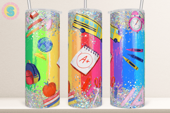 Colorful School Glitter Tumbler Wrap: Graphics & Crafts for Back to School