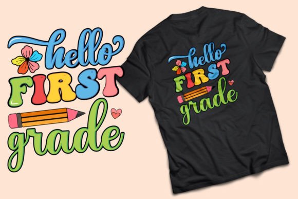 Hello First Grade T-Shirt Design Graphics