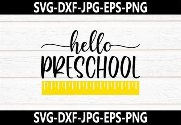Hello Preschool SVG Design: Graphics and Crafts Made Simple