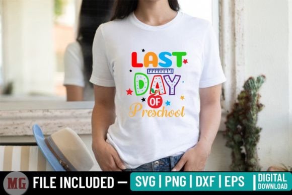 Last Day of Pre-school SVG Graphics