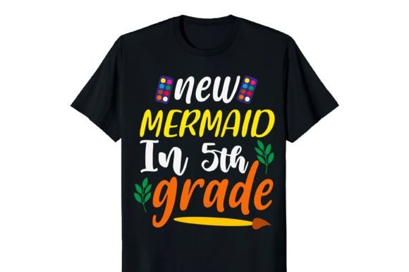 New Mermaid in 5th Grade T-shirt Design: Graphics and Print Templates