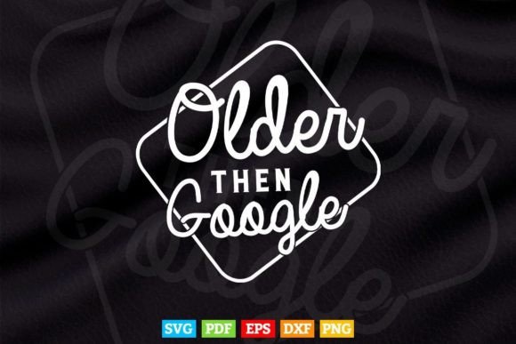 Older Than Google Birthday Retirement Graphics