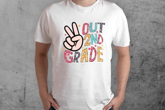 Out 2nd Grade Svg Graphics and T-Shirt Designs