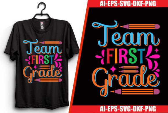 Team First Grade T-shirt Design Graphics