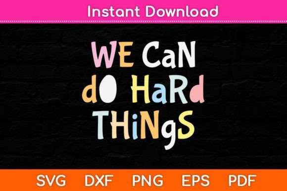 We Can Do Hard-Things Teacher Back to Graphics